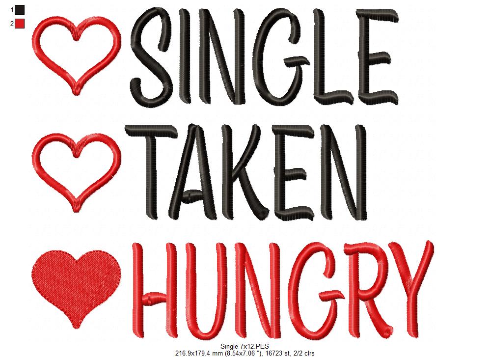 Single Taken Hungry - Fill Stitch - Machine Embroidery Design