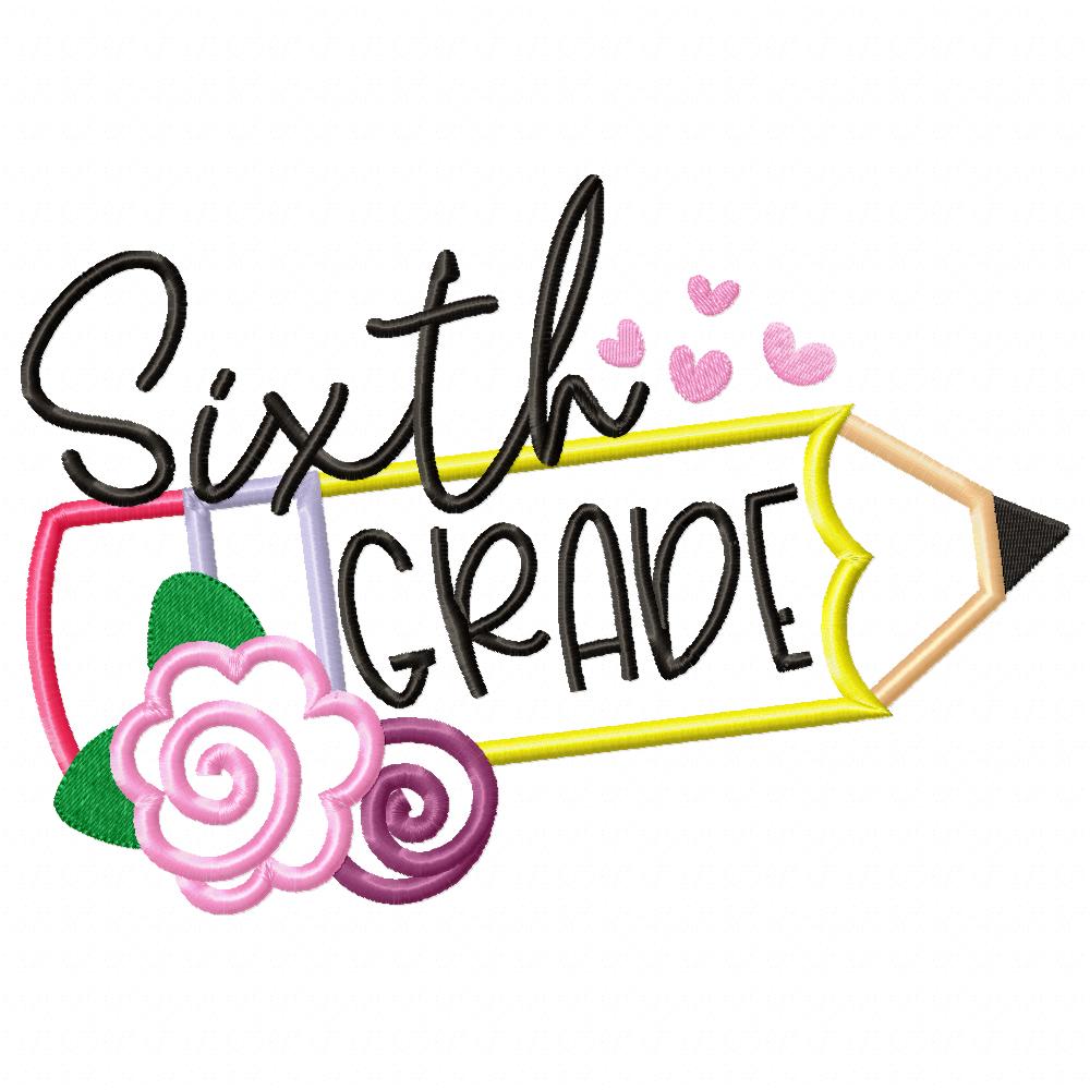 Sixth Grade Pencil and Flowers - Applique - Machine Embroidery Design