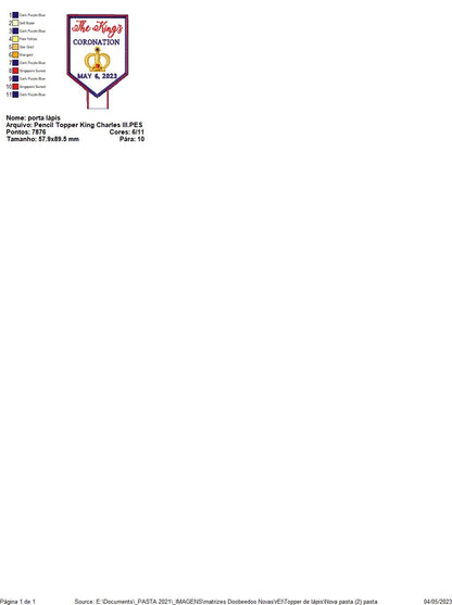 Pencil Topper King Charles III - ITH Project - Machine Embroidery Design