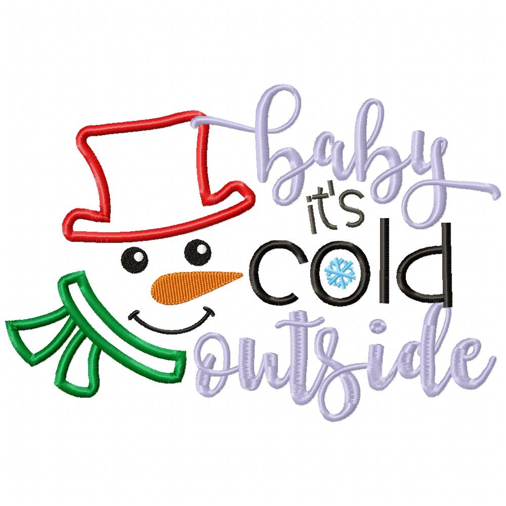 Snowman Baby it's Cold Outside - Applique - Machine Embroidery Design