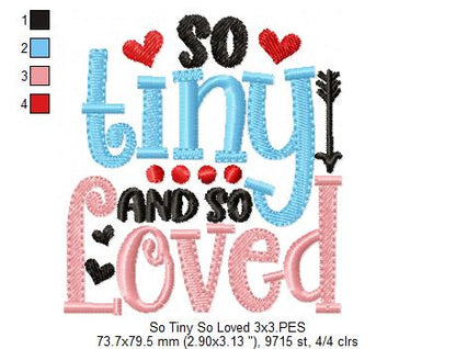So Tiny and So Loved - Fill Stitch - Machine Embroidery Design
