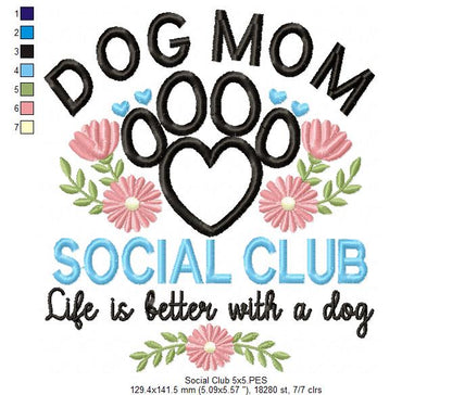 Dog Mom Social Club - Applique - Machine Embroidery Design