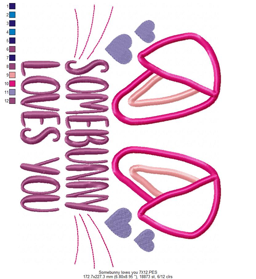 Somebunny Loves You - Applique - Machine Embroidery Design