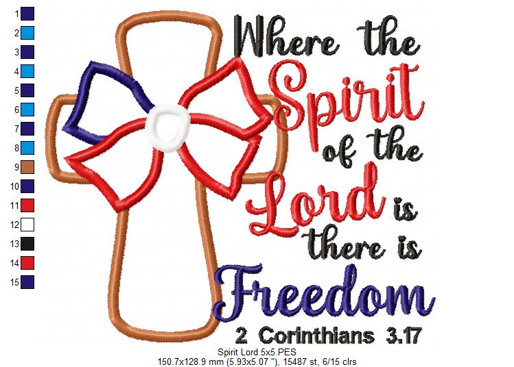 ✨ Where the Spirit of the Lord Is There Is Freedom 🇺🇸 – Applique – Machine Embroidery Design