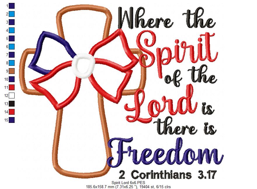 ✨ Where the Spirit of the Lord Is There Is Freedom 🇺🇸 – Applique – Machine Embroidery Design
