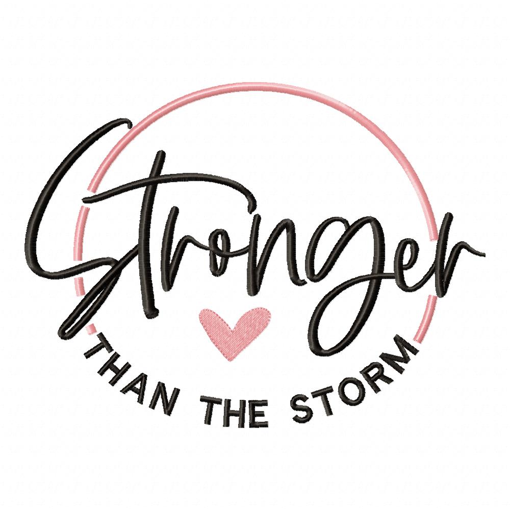 Stronger Than the Storm - Fill Stitch - Machine Embroidery Design