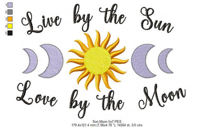 Live by the Sun Love by the Moon - Fill Stitch