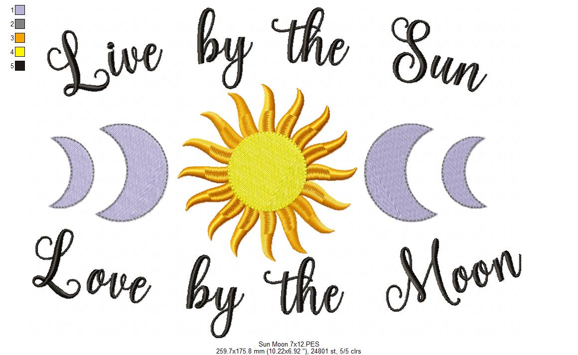 Live by the Sun Love by the Moon - Fill Stitch
