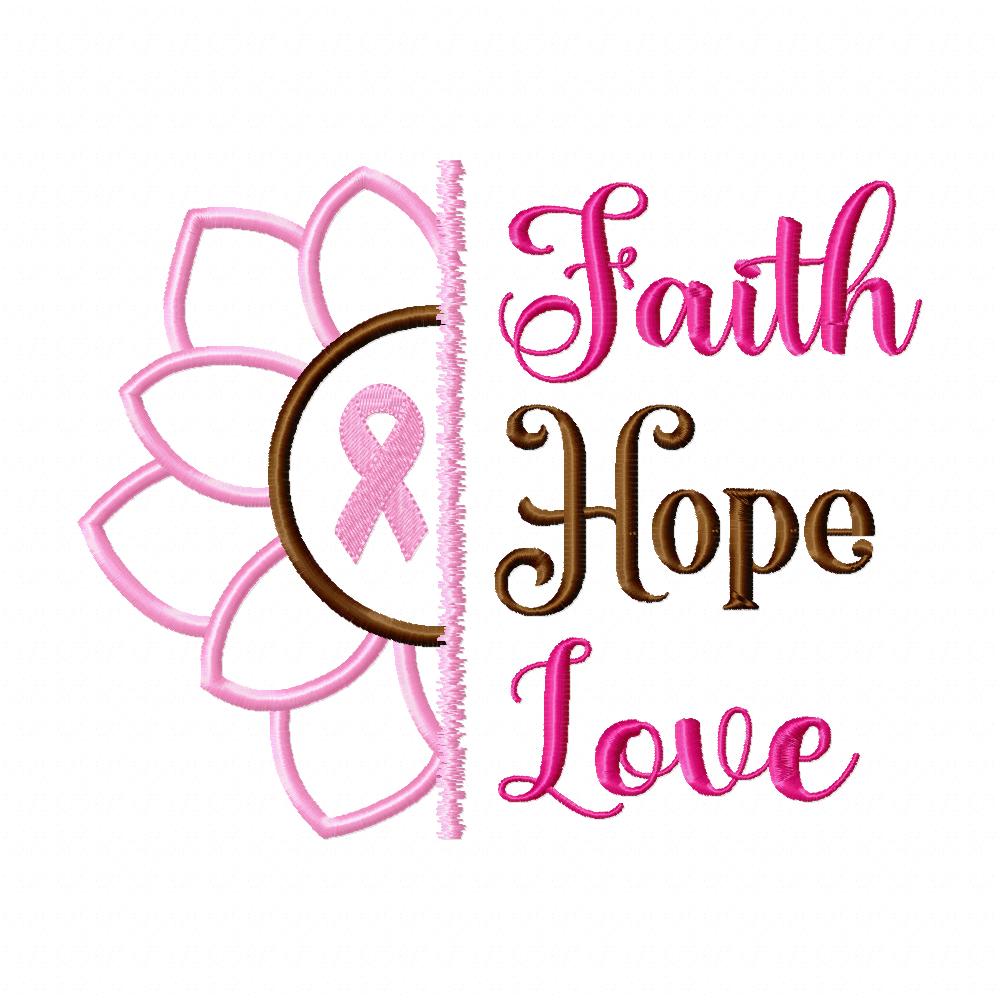 Sunflower Faith Hope Love Pink October - Applique - Machine Embroidery Design