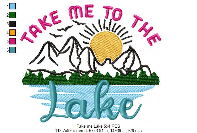 Take Me To The Lake - Fill Stitch - Machine Embroidery Design