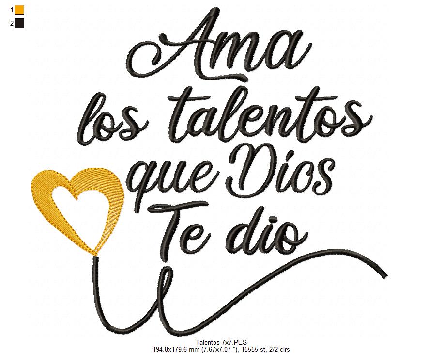 Ama los Talentos que Dios te Dio - Fill Stitch - Machine Embroidery Design