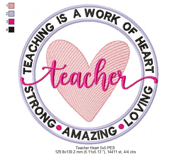 Teaching Is a Work of Heart - Fill Stitch - Machine Embroidery Design