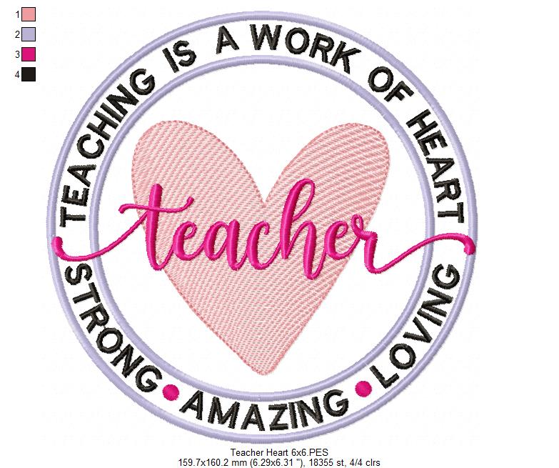 Teaching Is a Work of Heart - Fill Stitch - Machine Embroidery Design