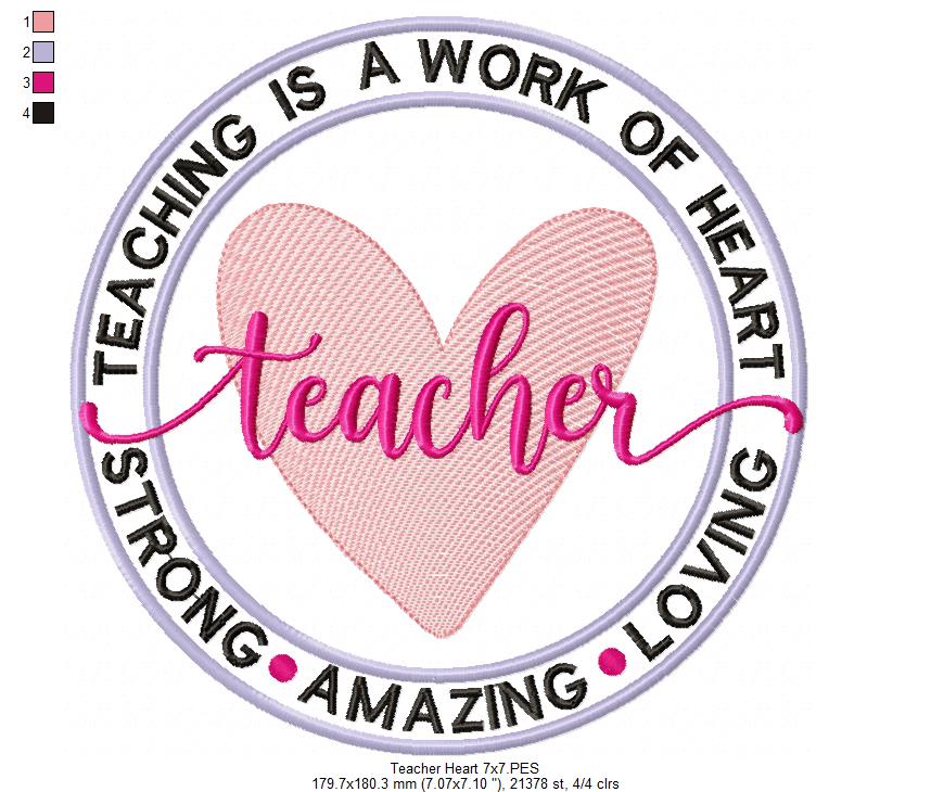 Teaching Is a Work of Heart - Fill Stitch - Machine Embroidery Design