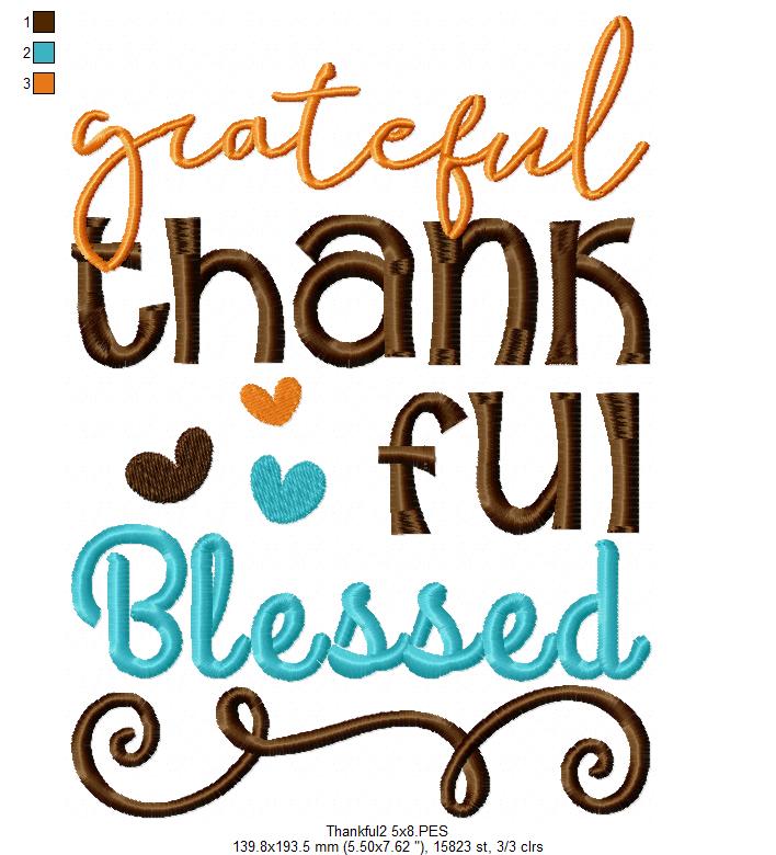 Grateful Thankful Blessed - Fill Stitch Embroidery