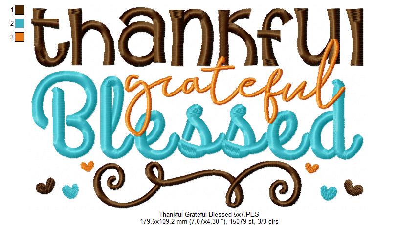 Thankful Grateful Blessed - Fill Stitch Embroidery