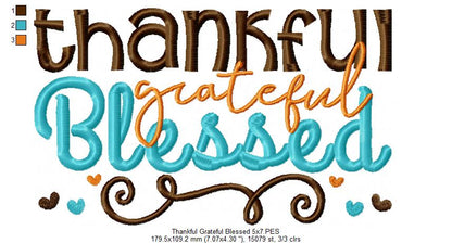 Thankful Grateful Blessed - Fill Stitch Embroidery