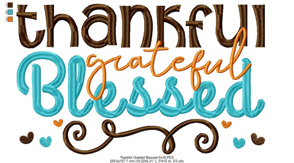 Thankful Grateful Blessed - Fill Stitch Embroidery