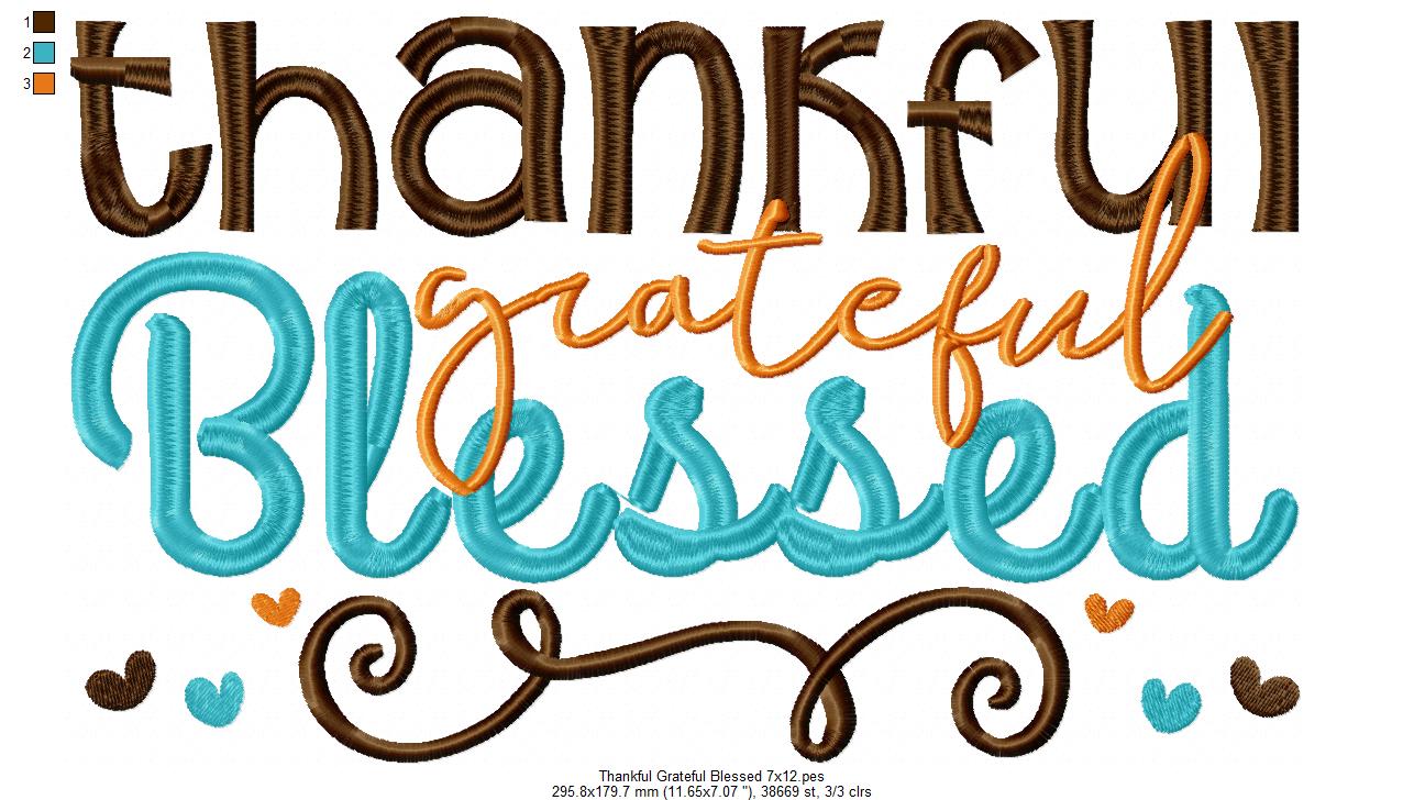 Thankful Grateful Blessed - Fill Stitch Embroidery