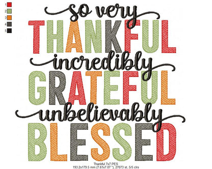So Very Thankful Incredibly Grateful Unbelievably Blessed - Fill Stitch - Machine Embroidery Design