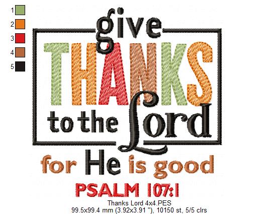 Give Thanks to the Lord - Fill Stitch - Machine Embroidery Design