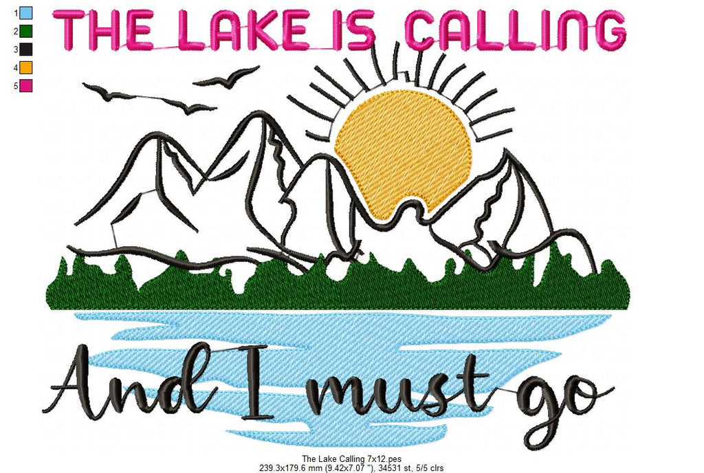 The Lake is Calling and I Must Go - Fill Stitch - Machine Embroidery Design