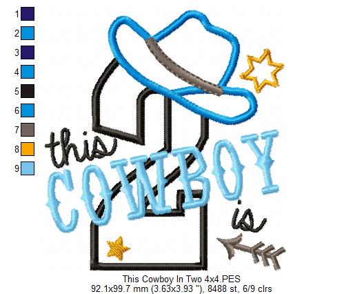 This Cowboy is 2 Two Second Birthday Number 2 - Applique - Machine Embroidery Design