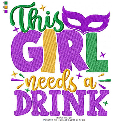 This Girl Needs a Drink - Fill Stitch - Machine Embroidery Design