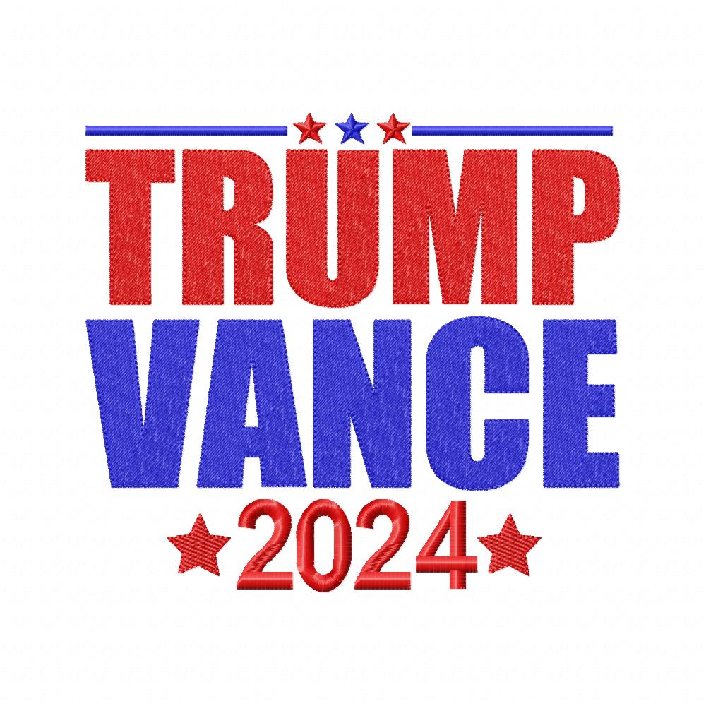 Trump Vance 2024 - Fill Stitch - Machine Embroidery Design