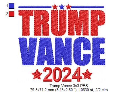 Trump Vance 2024 - Fill Stitch - Machine Embroidery Design