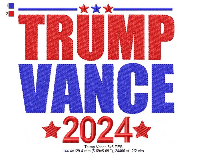 Trump Vance 2024 - Fill Stitch - Machine Embroidery Design