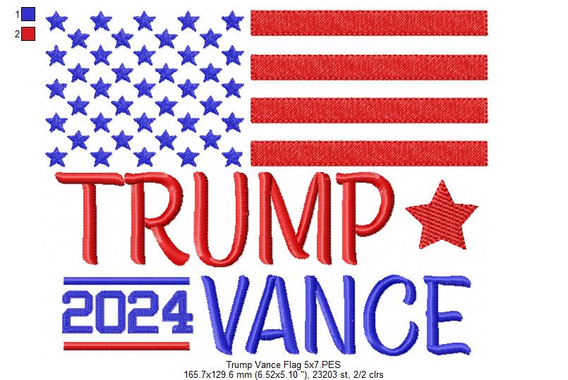 Trump Vance 2024 Flag - Fill Stitch - Machine Embroidery Design