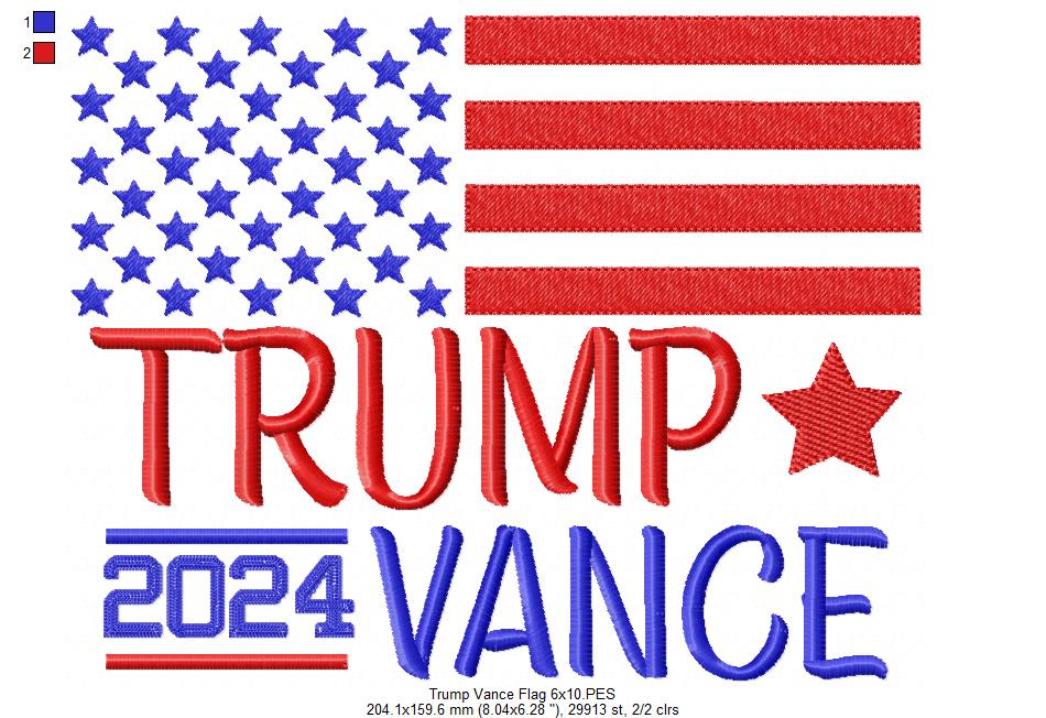 Trump Vance 2024 Flag - Fill Stitch - Machine Embroidery Design