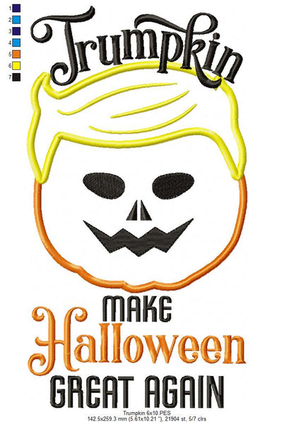 Trumpkin Make Halloween Great Again - Applique - Machine Embroidery Design