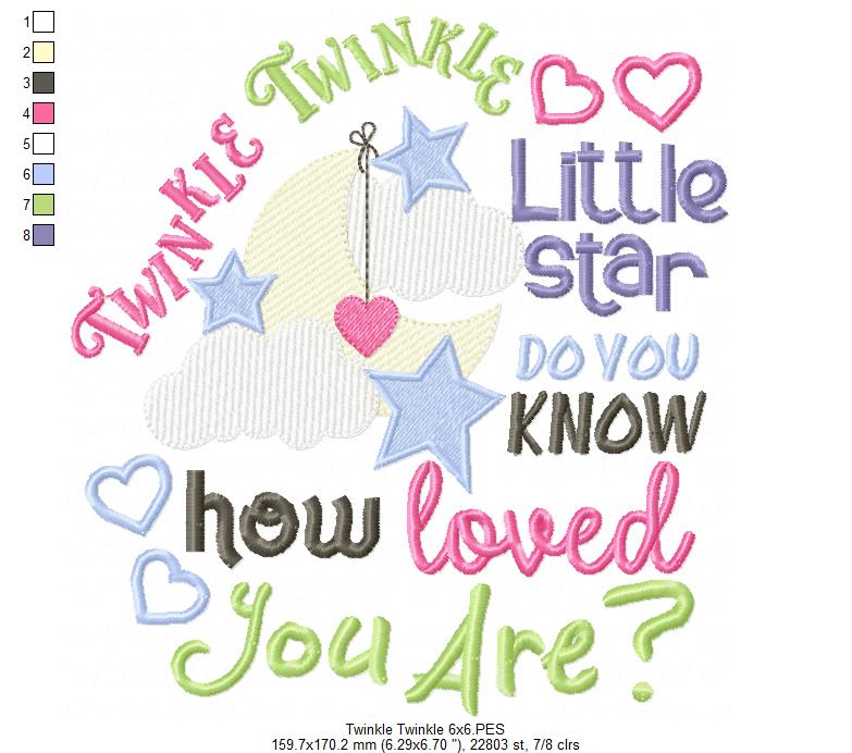 Twinkle Twinkle Little Star do you Know how Loved you Are? - Fill Stitch - Machine Embroidery Design