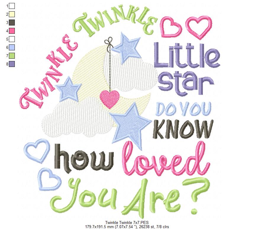 Twinkle Twinkle Little Star do you Know how Loved you Are? - Fill Stitch - Machine Embroidery Design