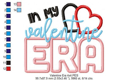 In my Valentine Era - Applique - Machine Embroidery Design