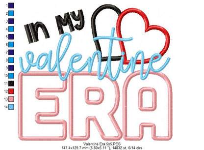 In my Valentine Era - Applique - Machine Embroidery Design