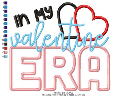 In my Valentine Era - Applique - Machine Embroidery Design