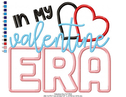 In my Valentine Era - Applique - Machine Embroidery Design
