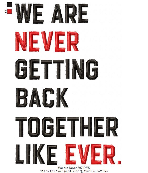 Taylor Swift Eras Tour We Are Never Getting Back Together Like Ever - Fill Stitch