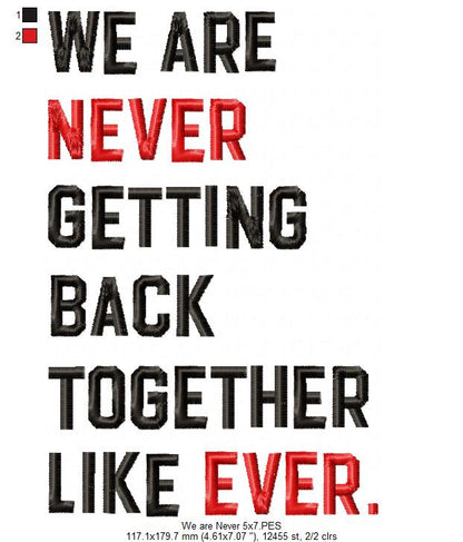 Taylor Swift Eras Tour We Are Never Getting Back Together Like Ever - Fill Stitch