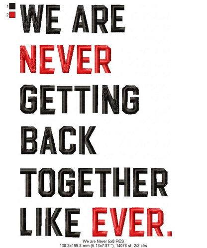 Taylor Swift Eras Tour We Are Never Getting Back Together Like Ever - Fill Stitch