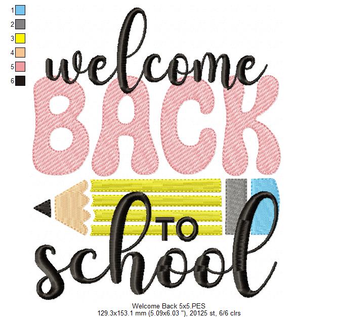 Welcome Back to School - Fill Stitch - Machine Embroidery Design