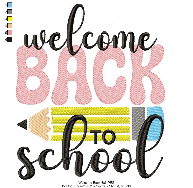 Welcome Back to School - Fill Stitch - Machine Embroidery Design