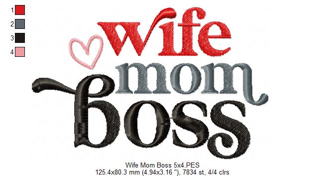 Wife Mom Boss - Fill Stitch - Machine Embroidery Design