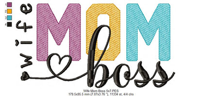 Wife Mom Boss - Fill Stitch - Machine Embroidery Design