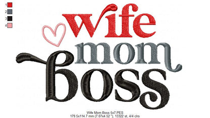 Wife Mom Boss - Fill Stitch - Machine Embroidery Design
