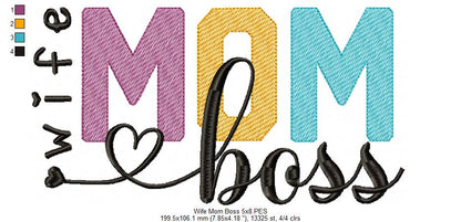 Wife Mom Boss - Fill Stitch - Machine Embroidery Design