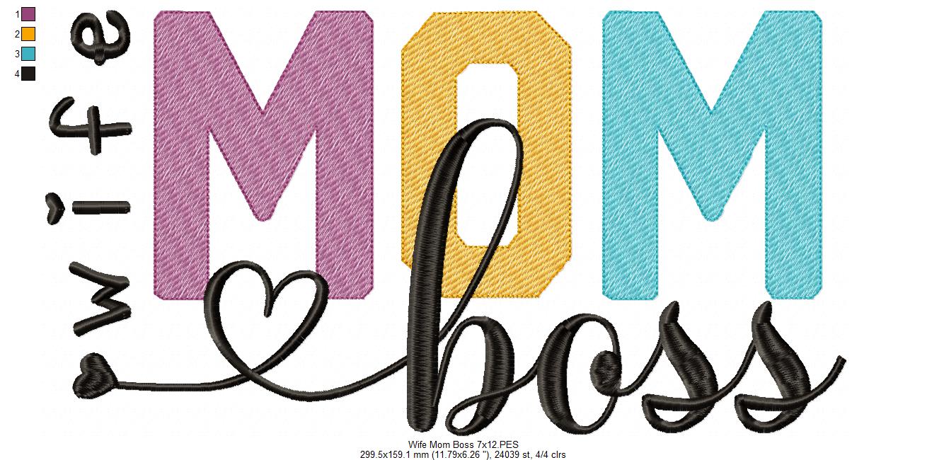 Wife Mom Boss - Fill Stitch - Machine Embroidery Design